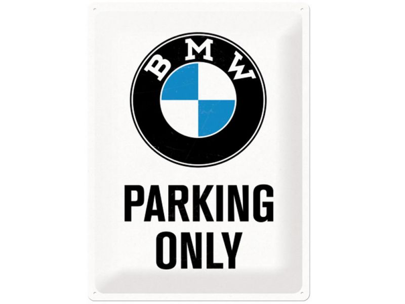 Nostalgic-Arts BMW Parking Only Plaque en tôle (30x40cm)